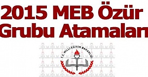 Özür Grubu Atamları Başladı ! tıkla Klavuzu Öğren / 2015 Özür Grubu Öğretmen tayinleri